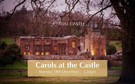 Carols at the Castle, Rose Castle, Dalston, 18 December 2023 | AllEvents