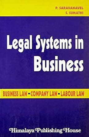 Amazon.in: Buy Legal Systems In Business Book Online at Low Prices in ...