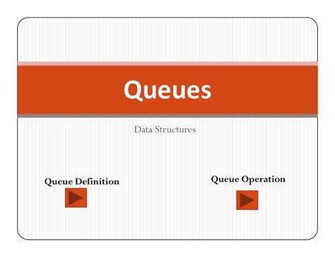 Unit3 Queues - Data Structures Queues Data Structures Queue Definition ...