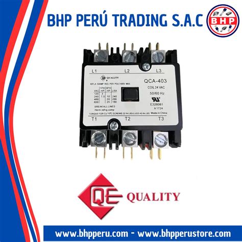 QCA-403 QE QUALITY CONTACTOR DE USO DEFINIDO 3P 24V. 40A / 240-277V – BHP Perú Web