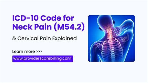 ICD-10 Code for Neck Pain (M54.2) & Cervical Pain Explained - Providers ...