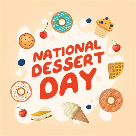 National Dessert Day design template good for celebration usage ...