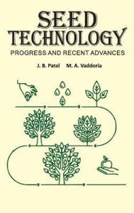 Seed Technology: Progress and Recent Advances: Buy Seed Technology ...