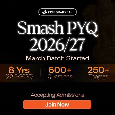 Smash PYQ 2026/27 – CIVILSDAILY IAS