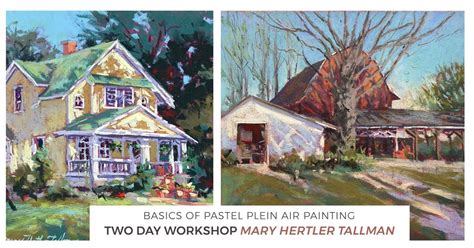 Two Day Workshop | Basics of Pastel Plein Air Painting - July, Fuller ...