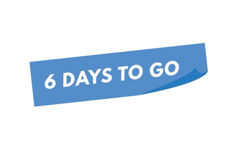6 days to go countdown template. six day Countdown left days banner ...