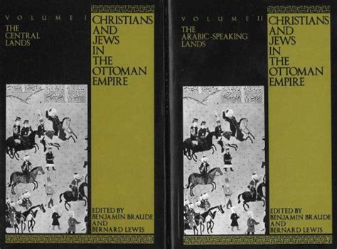 Christians and Jews in the Ottoman Empire : Braude, Benjamin, Lewis ...