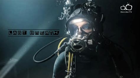 Last Breath (2024) Movie Release Date, Cast And More