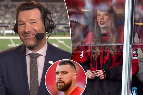 Oops, Tony Romo Just Referred to Taylor Swift as Travis Kelce’s Wife ...