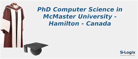 McMaster University | PhD Computer Science | S-Logix