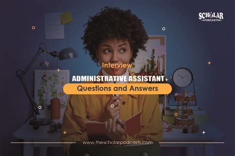 Administrative Assistant Interview Questions and Sample Answers - The ...