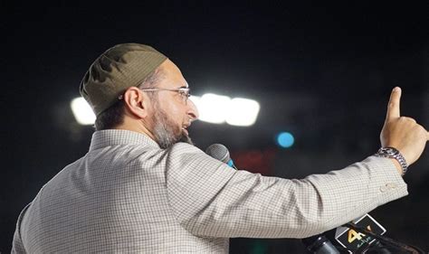Asaduddin Owaisi Warns Pakistan, Says Kashmir is And Will Always be an ...