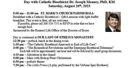 Day with a Catholic Bioethicist, St Mark's Catholic Church, Boise, 26 ...