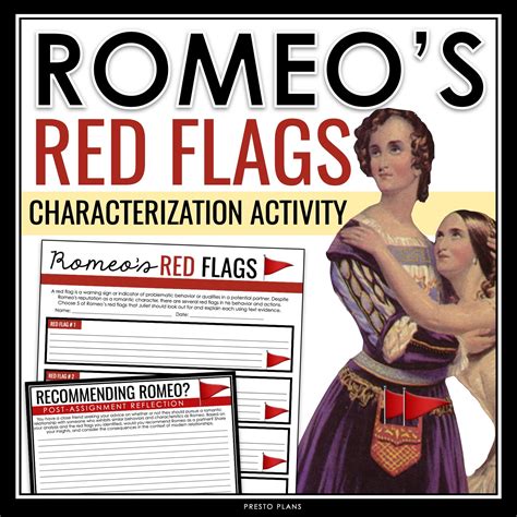 Romeo and Juliet Character Assignment - Romeo's Red Flags Characteriza ...
