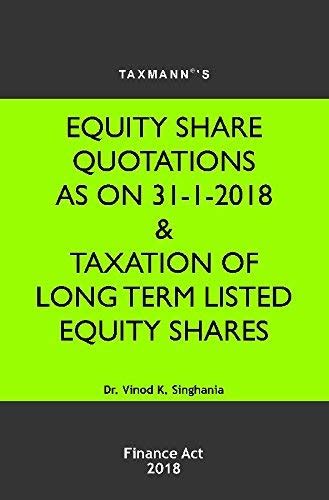 Equity Share Quotations as on 31-1-2018 & Taxation of Long Term Listed ...