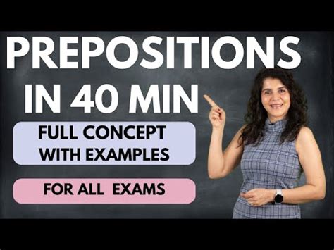 Explanation: Prepositions Video Lecture - English Grammar Basic - Class 10