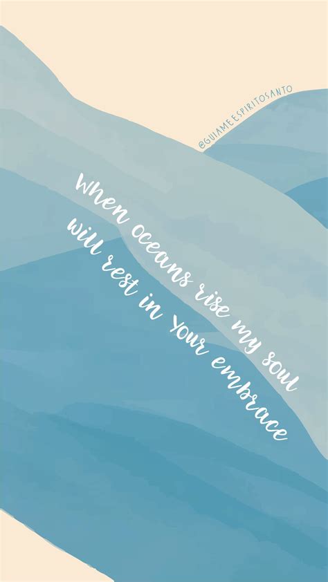 Bible Quotes Wallpaper: Oceans - Hillsong