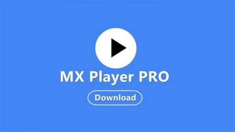 MX Player for PC(Android Smart TV)-(Windows 7/8/10) Free Download