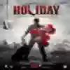 Tu Hi Toh Hai Song Lyrics - Holiday: A Soldier Is Never Off Duty ...
