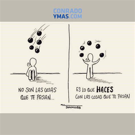 No es lo que te pasa, sino lo que haces con lo que te pasa