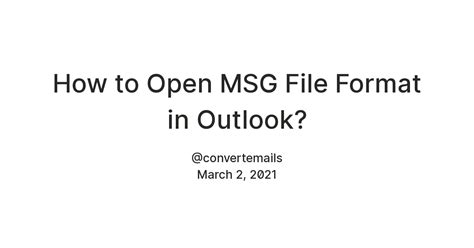 How to Open MSG File Format in Outlook? — Teletype