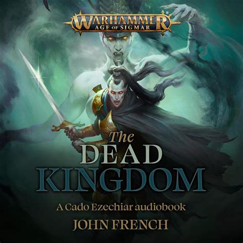 Amazon.com: The Dead Kingdom: Warhammer Age of Sigmar (Audible Audio ...