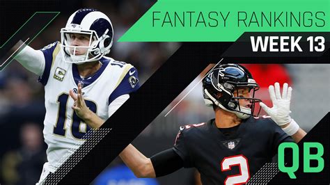 Week 13 Fantasy Rankings: QB | Sporting News Australia