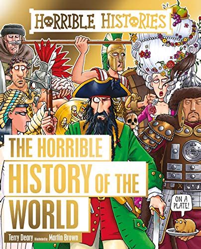 Horrible Histories: Horrible History of the World eBook : Deary, Terry ...