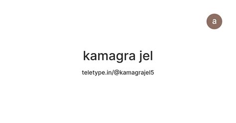 kamagra jel — Teletype