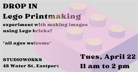 Drop-in Lego Printmaking for all ages! Use lego bricks in a new way to ...