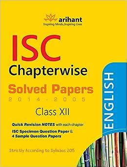 ISC Chapterwise Solved Papers English Class 12th (Old Edition ...