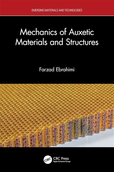 Mechanics of Auxetic Materials and Structures (Emerging Materials and ...