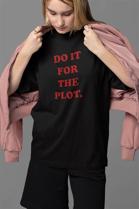 Do It For The Plot Oversized Tee – Art By Ritik