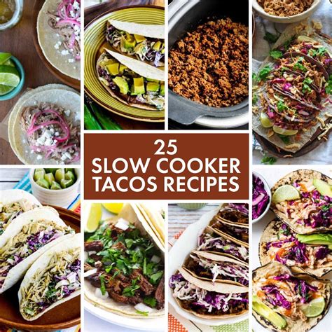 25 Slow Cooker Tacos Recipes - Slow Cooker or Pressure Cooker