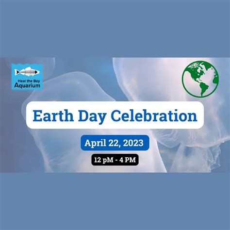 Heal the Bay Aquarium Earth Day Celebration | Visit Santa Monica