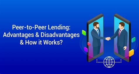 Peer-to-Peer Lending: Advantages, Disadvantages & How it Works | IIFL ...