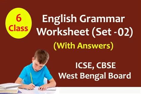 Grammar Worksheet – Class 6 (Set 2) With Answers