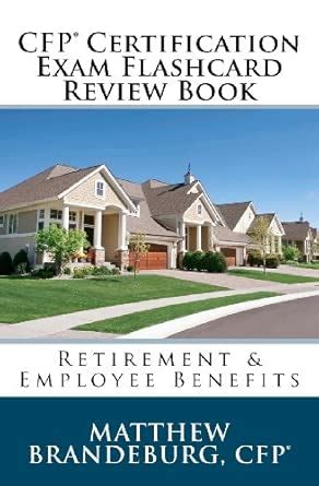 CFP Certification Exam Flashcard Review Book: Retirement & Employee ...