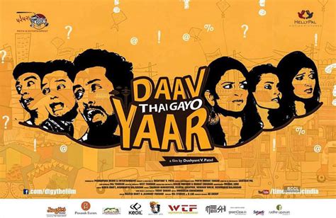 Daav Thai Gayo Yaar Movie Show Time in Mumbai | Daav Thai Gayo Yaar in ...