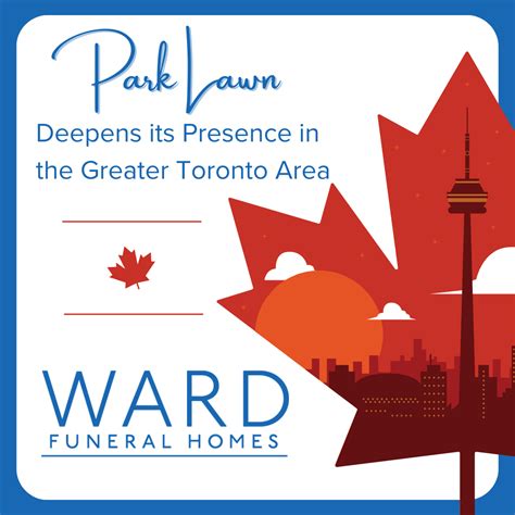 Park Lawn Deepens its Presence in the Greater Toronto Area | Park Lawn ...