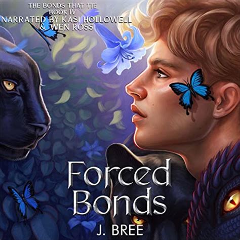 Forced Bonds: The Bonds That Tie, Book 4 (Audio Download): J Bree, Kasi ...