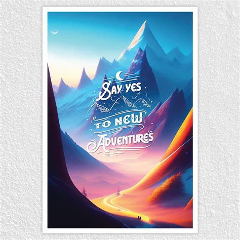 Embrace New Adventures - Inspirational Poster
