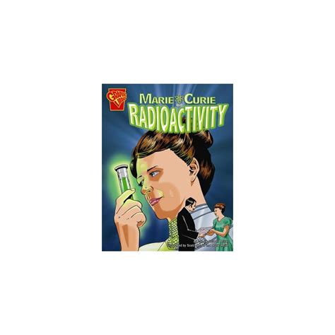 Marie Curie and Radioactivity (Inventions and | Ubuy India