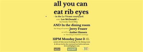 Double EVENT: all you can eat rib eyes in courtyard PLUS Jerry Fraser ...