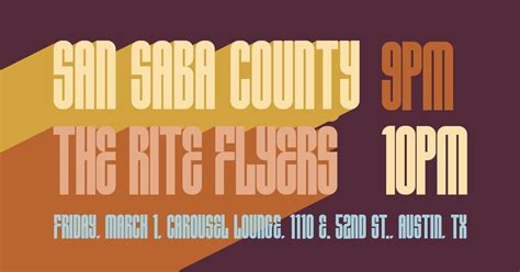 San Saba County and The Rite Flyers, Carousel Lounge, Austin, 1 March ...