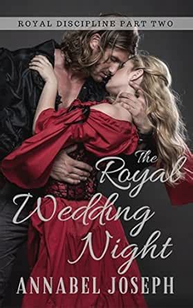 The Royal Wedding Night (Royal Discipline Book 2) eBook : Joseph ...