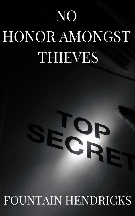 No honor amongst thieves