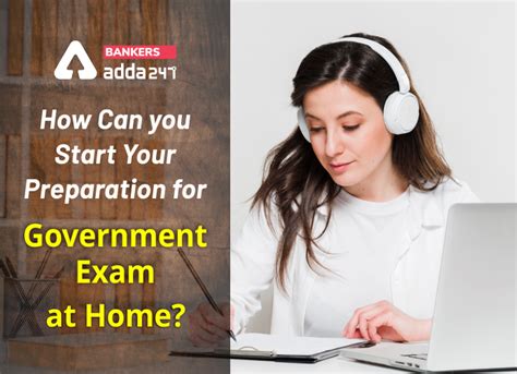 How Can You Start Preparation For Government Exam At Home?