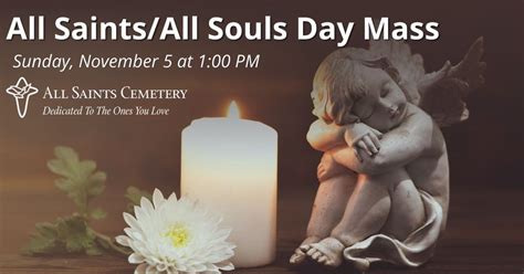 All Saints/ All Souls Day Mass at All Saints Cemetery, All Saints ...