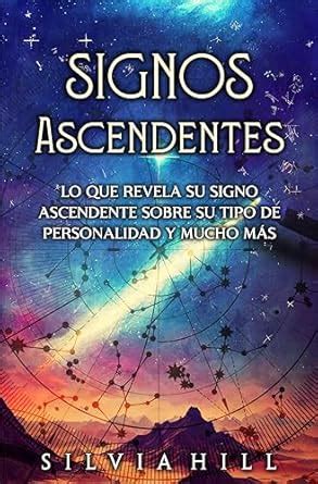 Signos Ascendentes: Lo que revela su signo ascendente sobre su tipo de ...